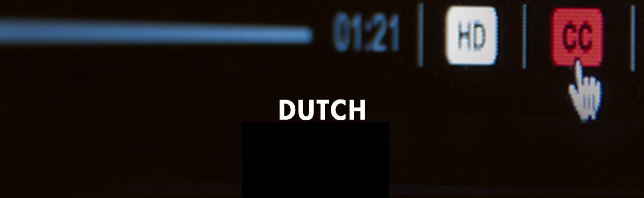 Dutch Close Captioned On-Demand Webcourses
